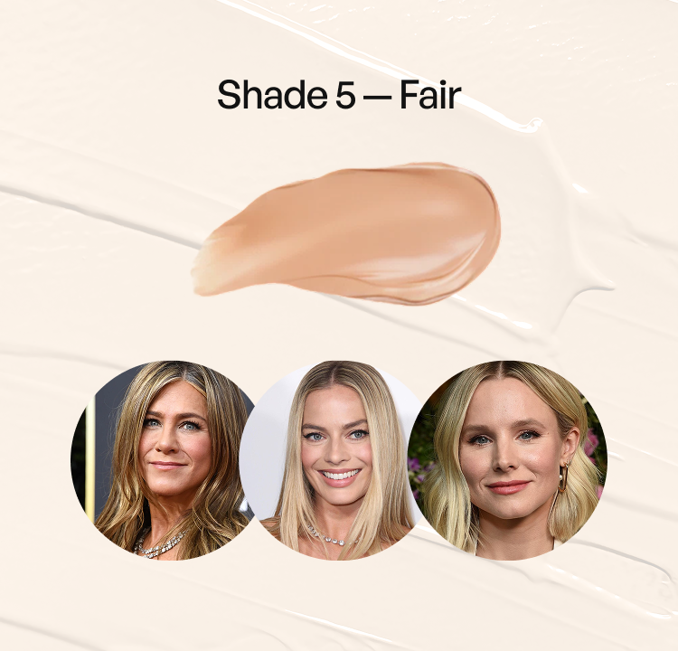 Shade 5 - Fair